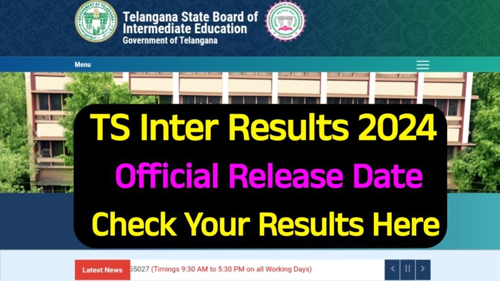 TS Inter Results 2024 Release Date TS 1st & 2nd Year Results 2024